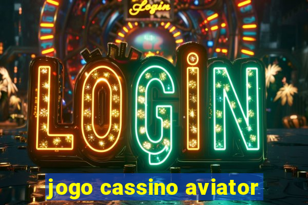 jogo cassino aviator